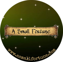 A Small Fortune